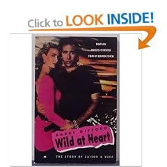 Wild at Heart: The Story of Sailor and Lula (Vintage Contemporaries)
