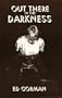 Out There in the Darkness