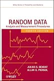 Random Data: Analysis and Measurement Procedures (Wiley Series in Probability and Statistics)
