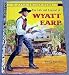 The life and legend of Wyatt Earp (A Little golden book)