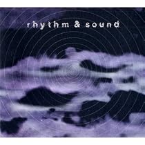 Rhythm & Sound