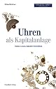 Uhren als Kapitalanlage: Status, Luxus, lukrative Investition: Wie man von Rolex, Cartier und Co. Profitieren kann