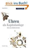 Uhren als Kapitalanlage: Status, Luxus, lukrative Investition: Wie man von Rolex, Cartier und Co. Profitieren kann