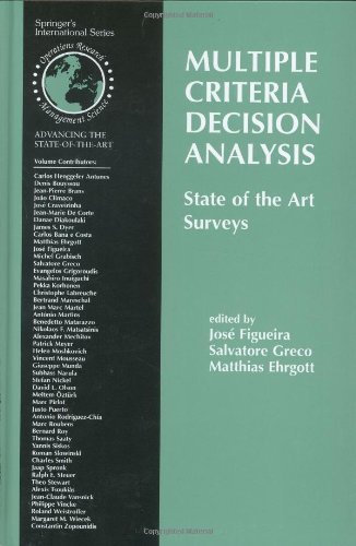 Multiple Criteria Decision Analysis:State of the Art Surveys