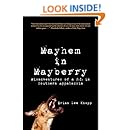Mayhem in Mayberry: Misadventures of A P.I. in Southern Appalachia