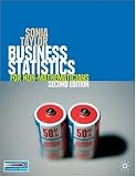 Business Statistics: For Non-mathematicians