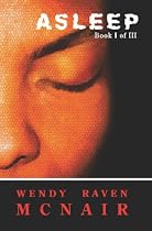 Asleep by Wendy Raven McNair