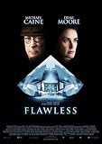 Flawless [2007]