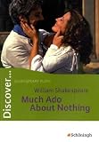 Discover...Topics for Advanced Learners: Discover... Much Ado About Nothing: Sch�lerheft