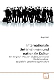 Produkt-Bild: Internationale Unternehmen und nationale Kultur: Ein Vergleich zwischen Gro&szlig;britannien und Deutschland am  Beispiel der Versicherungswirtschaft