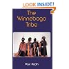 The Winnebago Tribe (Bison Book)