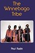 The Winnebago Tribe (Bison Book)