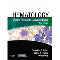 Hematology: Clinical Principles and Applications