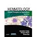 Hematology: Clinical Principles and Applications