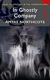 In Ghostly Company