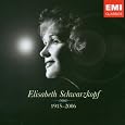 Elisabeth Schwarzkopf 1915-2006 [Box Set] by Karl Schmitt-Walter, Hugo [Composer] Wolf, Franz [Vienna] Schubert, Robert Schumann, Richard [1] Strauss, Wolfgang Amadeus Mozart, Giuseppe Verdi, Engelbert [Classical] Humperdinck, Franz Lehar, Johann II [Junior] Strauss, Giacomo Puccini, Johann Sebastian Bach, Christoph Willibald Gluck, Ludwig van Beethoven, Carl Loewe, Richard [Classical] Wagner, Johannes Brahms, Gustav Mahler, Pyotr Il'yich Tchaikovsky, Ermanno Wolf-Ferrari