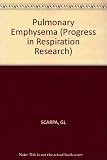 Pulmonary emphysema : proceedings of the International Symposium on Pathophysiology and Diagnostic Methods in Incipient Pulmonary Emphysema, Porto Conte, Alghero, April 6-9, 1974 [organized by the Sar