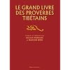 Le grand livre des proverbes tib�tains