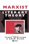 Marxist Literary Theory: A Reader