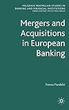 Mergers and acquisitions in European banking