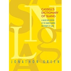 Cassell's Dictionary of Slang 2nd edition (Dictionary)