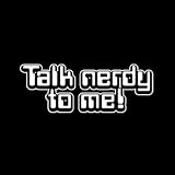 Talk Nerdy To Me - Geek-Wear / Computers Premium T-Shirt
