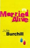 Married alive