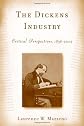 The Dickens industry : critical perspectives 1836-2005