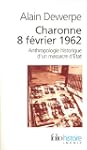 CHARONNE 8 F�VRIER 1962 : ANTHROPOLOG...
