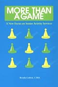 More Than a Game: A New Focus on Senior Activity Services