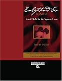 The Enlightened Sex Manual: Sexual Skills for the Superior Lover