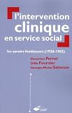 Lintervention clinique en service social : Les savoirs fondamentaux (1920-1965)