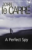 A Perfect Spy (Coronet Books)