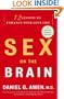 Sex on the Brain: 12 Lessons to Enhance Your Love Life