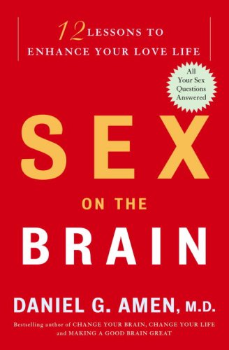 City Travel Guides Discounted  Books : Sex on the Brain: 12 Lessons to Enhance Your Love Life