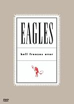 The Eagles - Hell Freezes Over [1994]