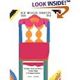 New Mexican Furniture, 1600-1940: The Origins, Survival, and Revival of Furniture Making... by Lonn Taylor, Dessa Bokides, and Mary Peck