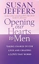 Opening Our Hearts to Men