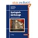 Spritzgie�werkzeuge: Auslegung, Bau, Anwendung