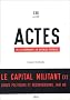 Actes de la recherche en sciences sociales, N� 158 Juin 2005 : La capital militant