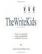TheWriteKids: How To Help Kids Write and Publish Children's Stories