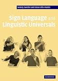 : Sign Language and Linguistic Universals
