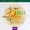Hosanna! Music: America's 25 Best Praise & Worship Songs