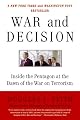 War and Decision: Inside the Pentagon at the Dawn of the War on Terrorism