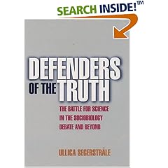 Defenders of the Truth: The Sociobiology Debate