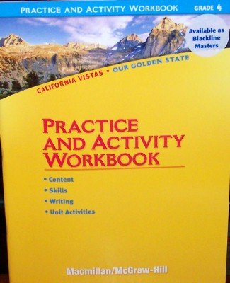 Practice and Activity Workbook, Grade 4 (California Vistas: Our Golden State)