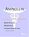 Ampicillin - A Medical Dictionary, Bibliography, and Annotated Research Guide to Internet References