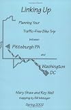 Linking Up: Planning Your Traffic Free Bike Trip Between Pittsburgh and Washington, DC