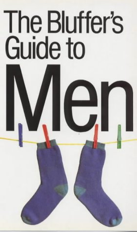 Childrens Toyshop  Books : The Bluffer's Guide to Men (Bluffer's Guides)