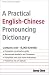 A Practical English-Chinese Pronouncing Dictionary (Tuttle Language Library) (Mandarin_chinese Edition)